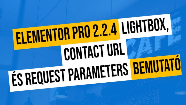 Elementor Pro Lightbox Contact Url Es Request Parameters Bemutato