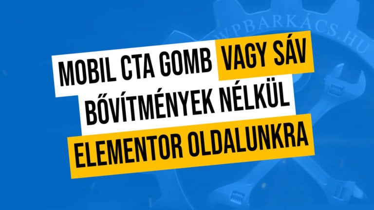 Keszitsunk Mobil Ragados Cta Gombot Vagy Savot Elementor Oldalunkra